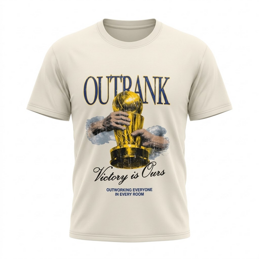OUTRANK-Victory Is Ours T-Shirt