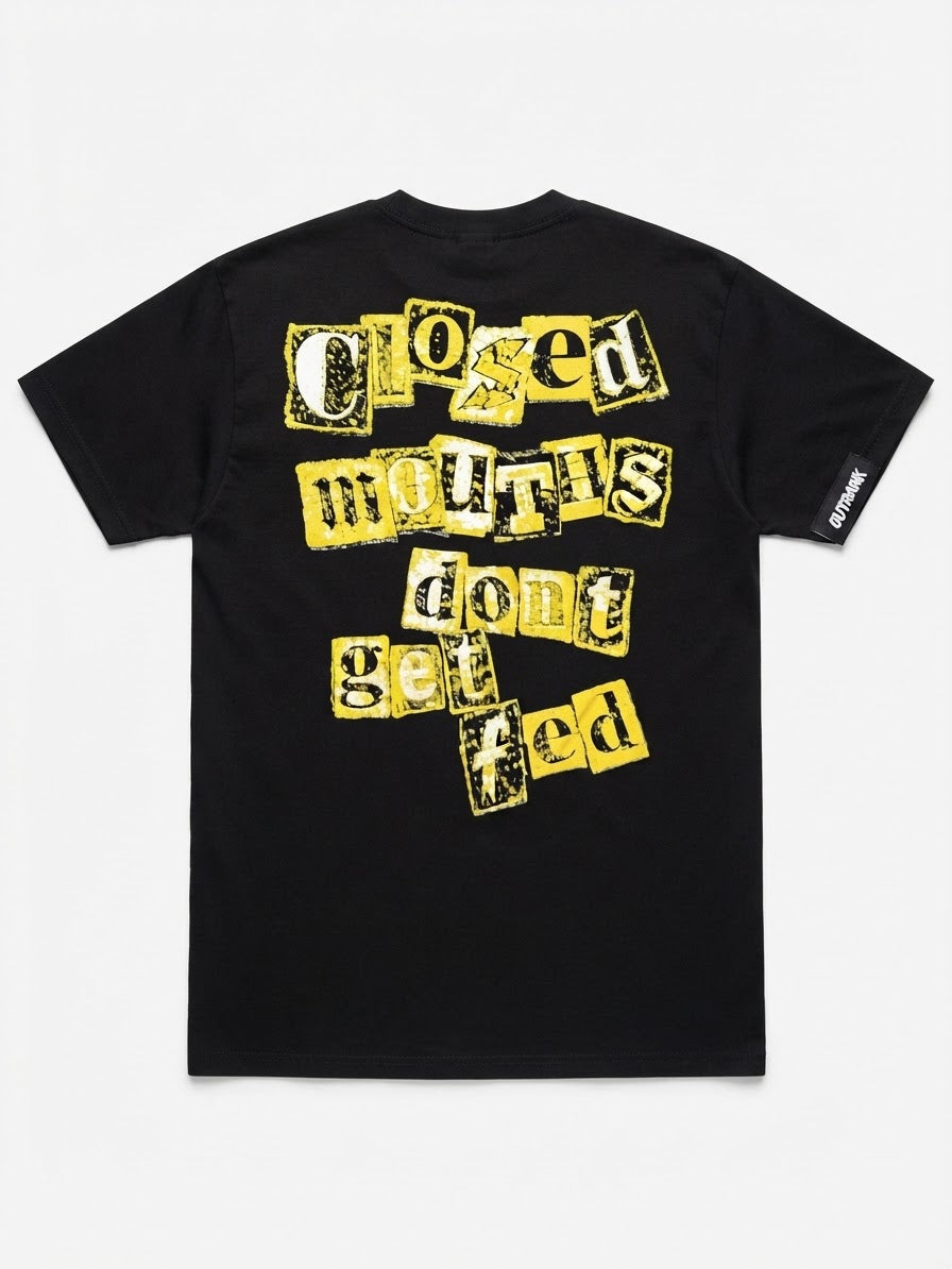 OUTRANK - CLOSED MOUTHS T- SHIRT