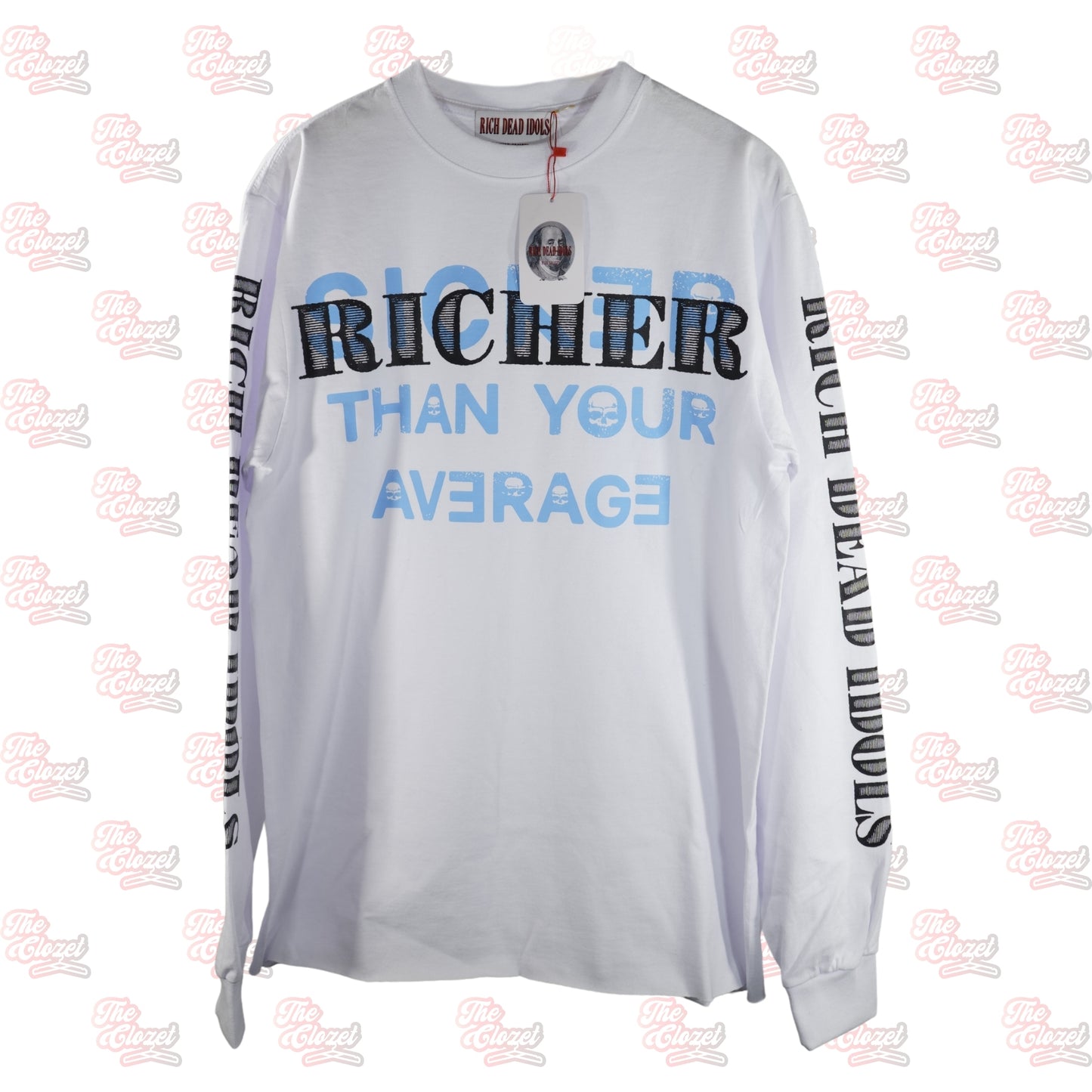 RICH DEAD IDOLS- richer then your average crewneck